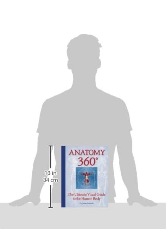 Anatomy 360: The Ultimate Visual Guide to the Human Body Hardcover