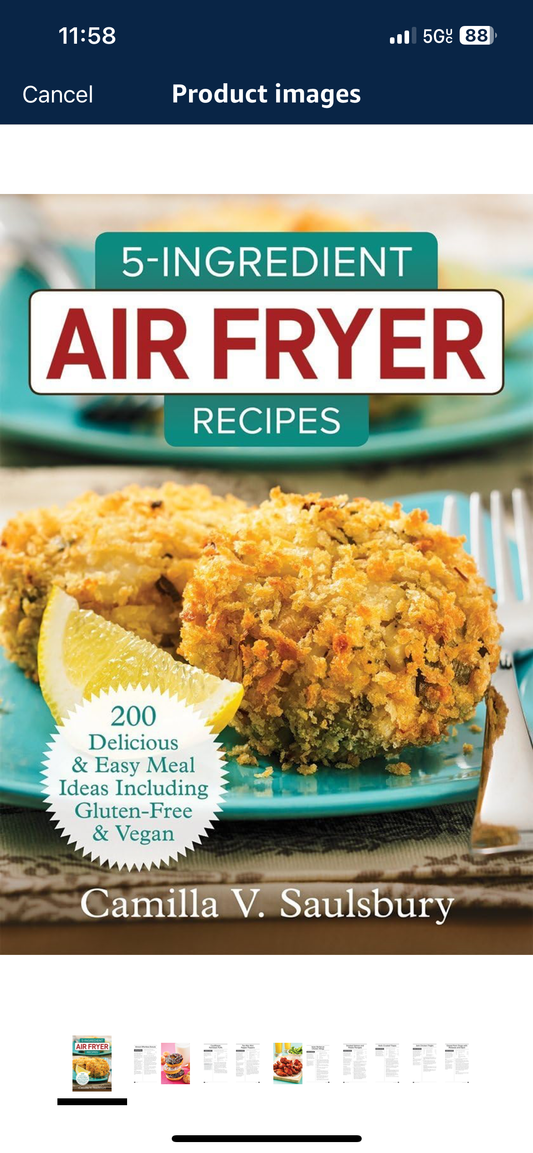 5-Ingredient Air Fryer Recipes: 200 Delicious and Easy Meal Ideas Including Gluten-Free and Vegan